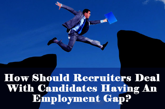 WhatsApp Group Chat – How should Recruiters deal with candidates having an employment gap?
